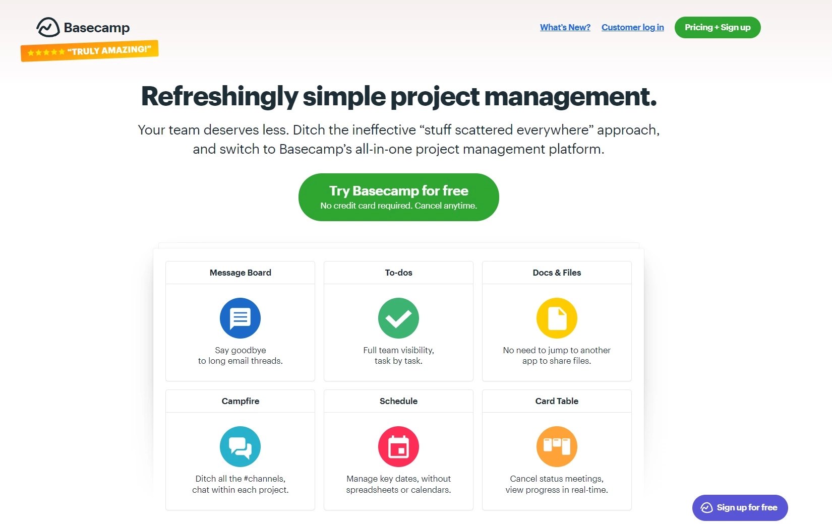 Basecamp's homepagea simple project management tool for easier planning, managing, and overseeing tasks for effective project delivery.