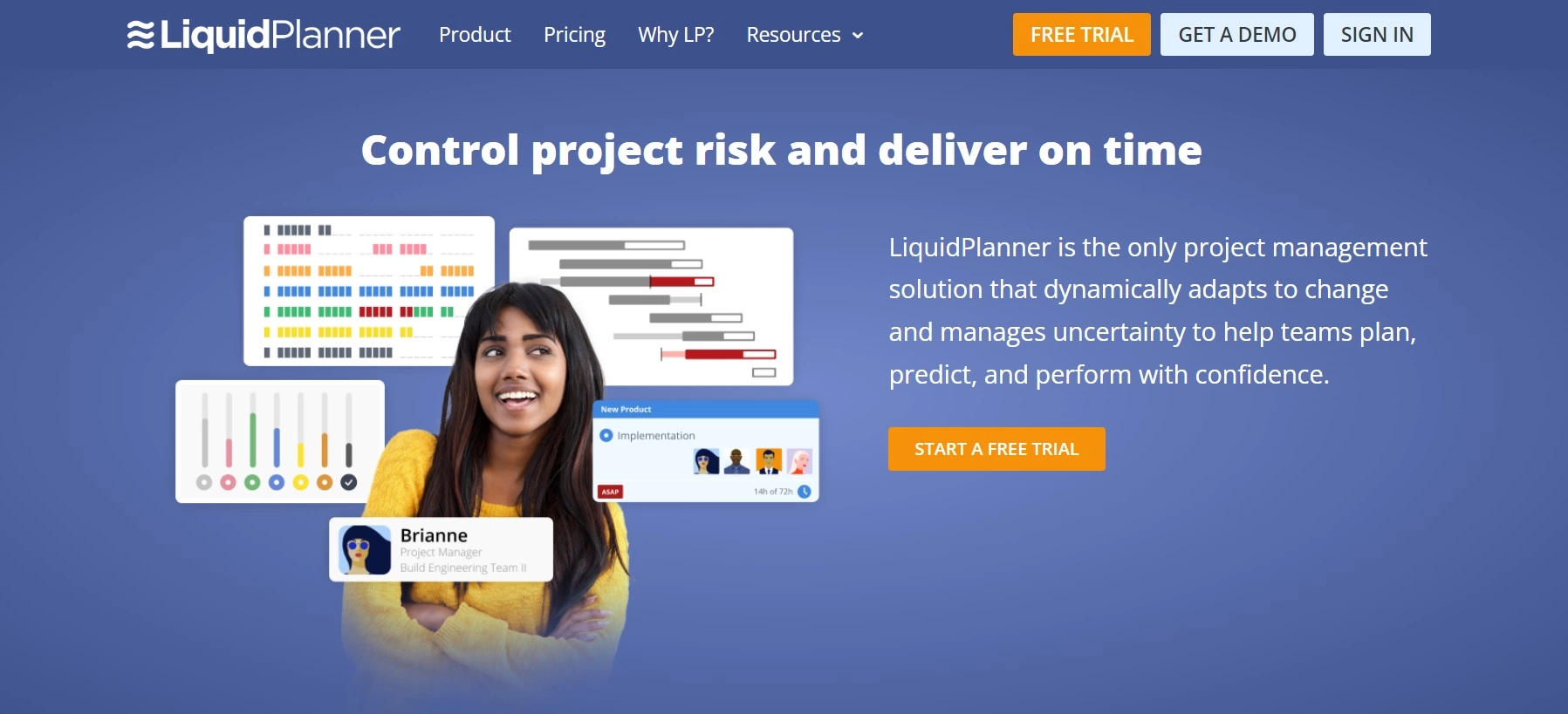 LiquidPlanner's home page - a project management solution that helps you control projects and deliver everything on time.